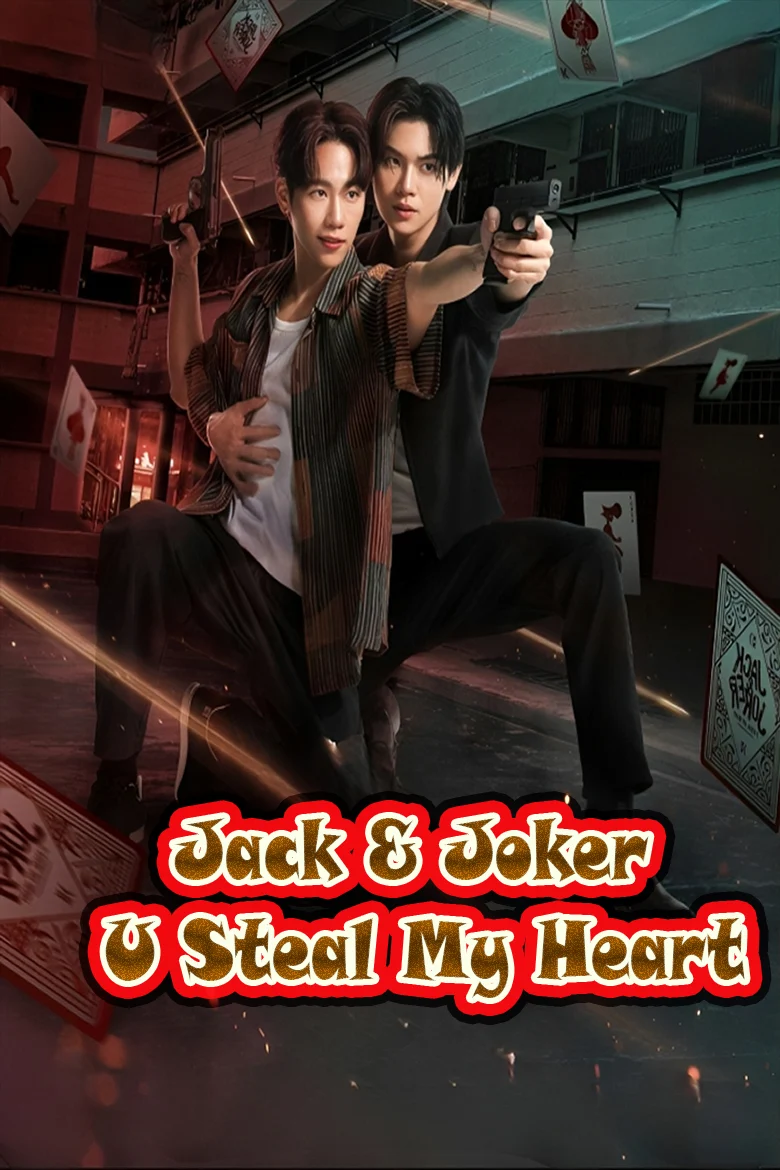 Jack & Joker: U Steal My Heart!-Multi-Subbed