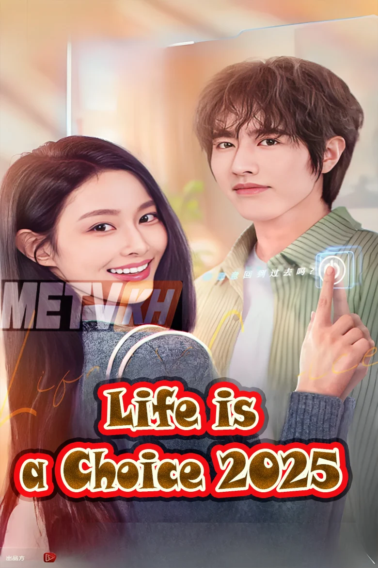 Life is a Choice 2025-Multi Subbed