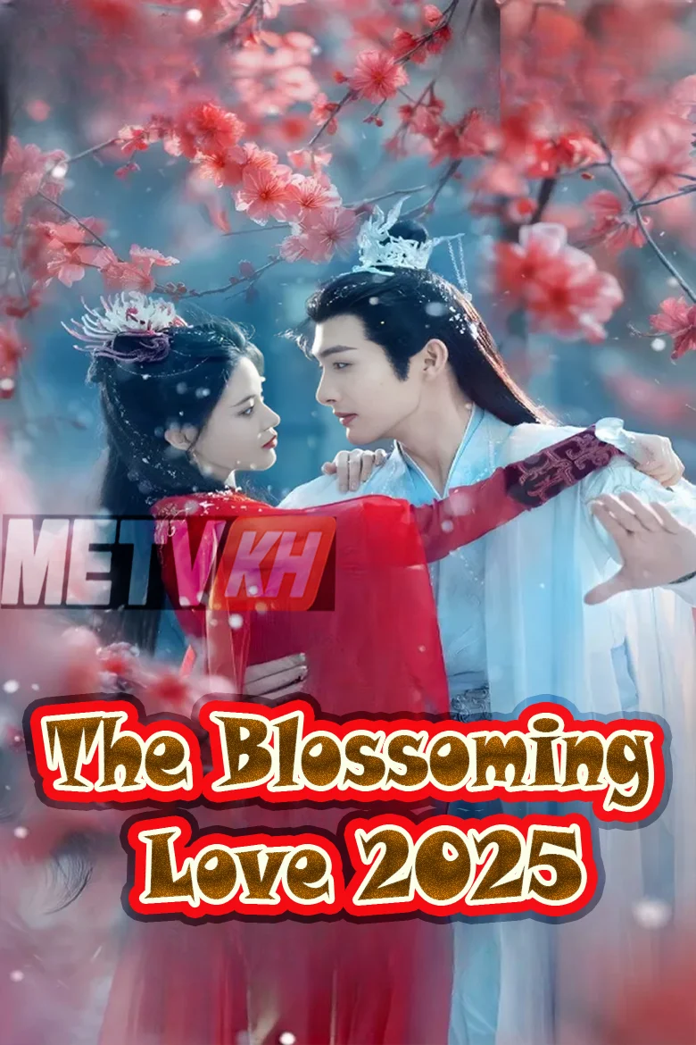 The Blossoming Love 2025-Multi Subbed