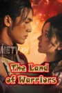 The Land of Warriors-Multi Subbed 2024 END38