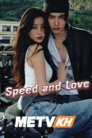 Speed and Love With English Subbed